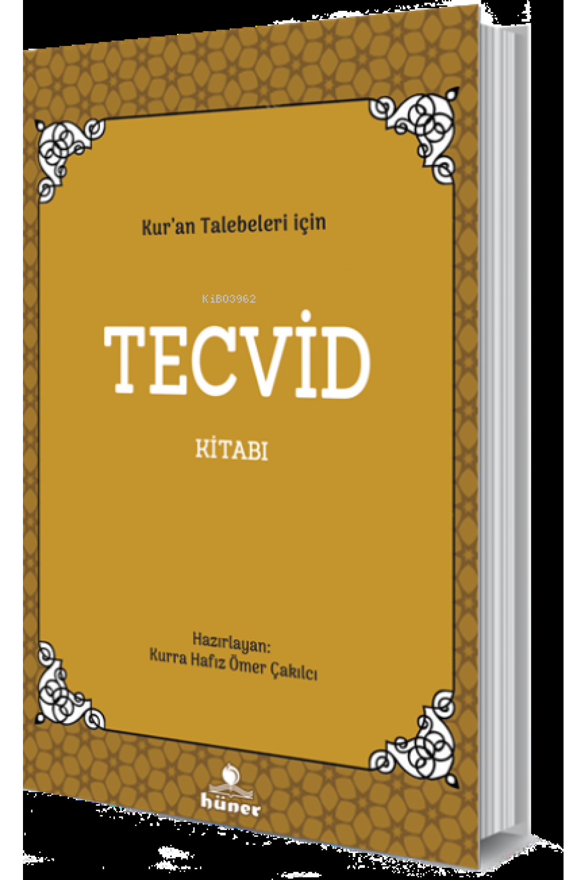 Kur'an Talebeleri İçin Tecvid Kitabı