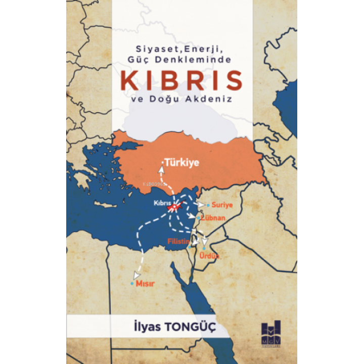 Siyaset, Enerji, Güç Denkleminde Kıbrıs ve Doğu Akdeniz