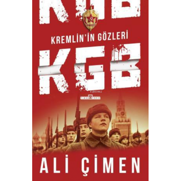 Kremlinin Gözleri: KGB