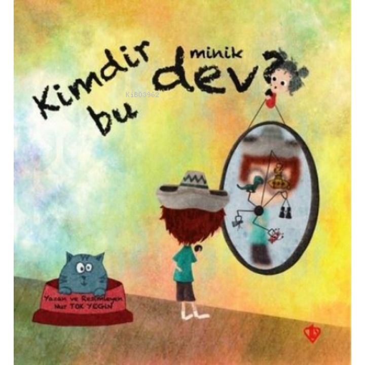 Kimdir Bu Minik Dev