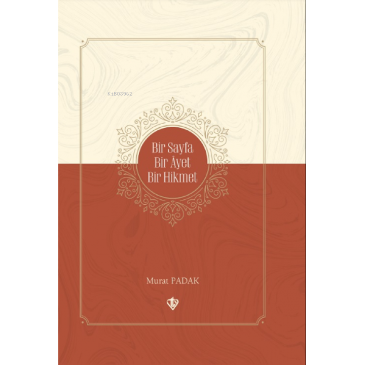 Bir Sayfa Bir Ayet Bir Hikmet