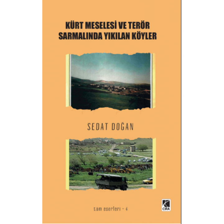 Kürt Meselesi ve Terör Sarmalında Yıkılan Köyler