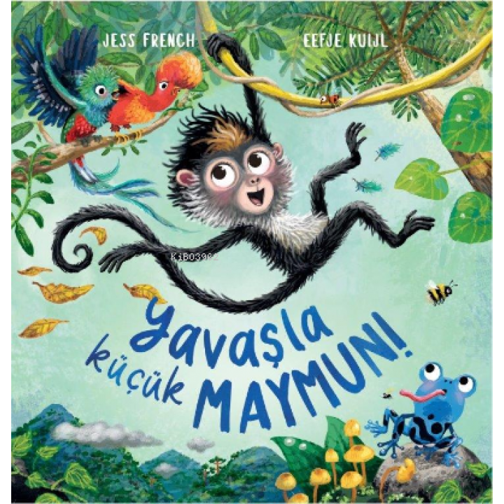 Yavaşla Küçük Maymun!