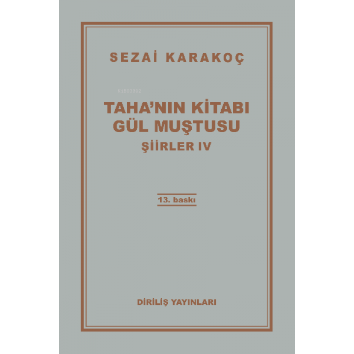 Taha'nın Kitabı/Gül Muştusu Şiirler - IV