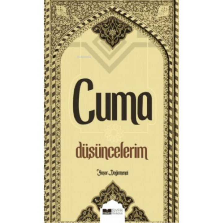 Cuma Düşüncelerim