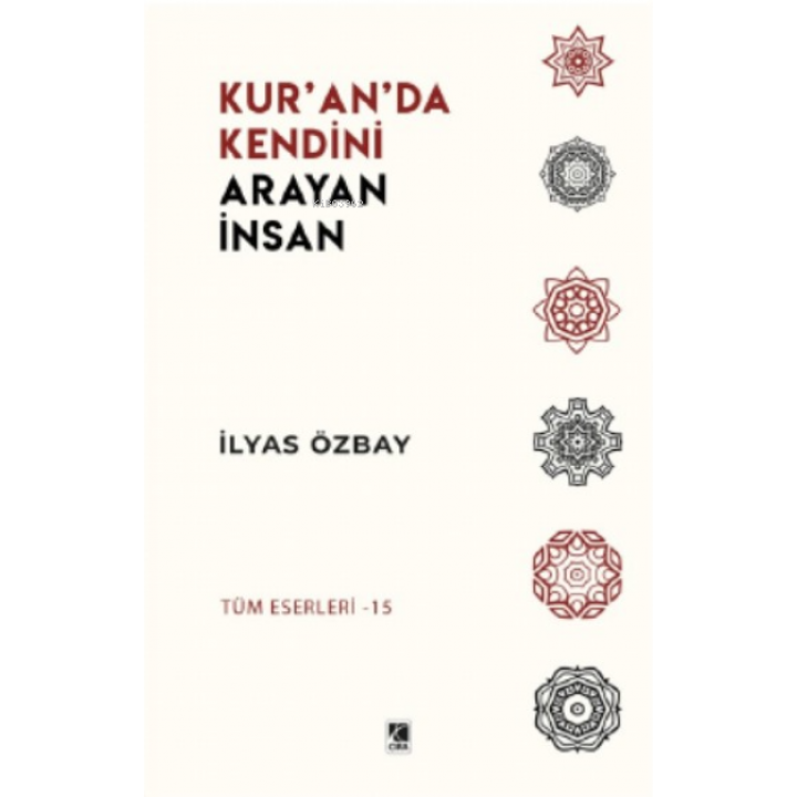 Kur’an’da Kendini Arayan İnsan