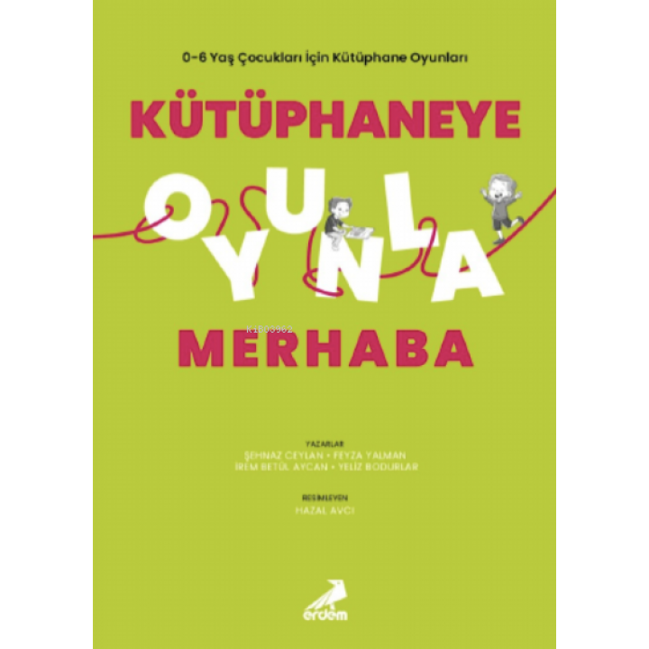 Kütüphaneye Oyunla Merhaba