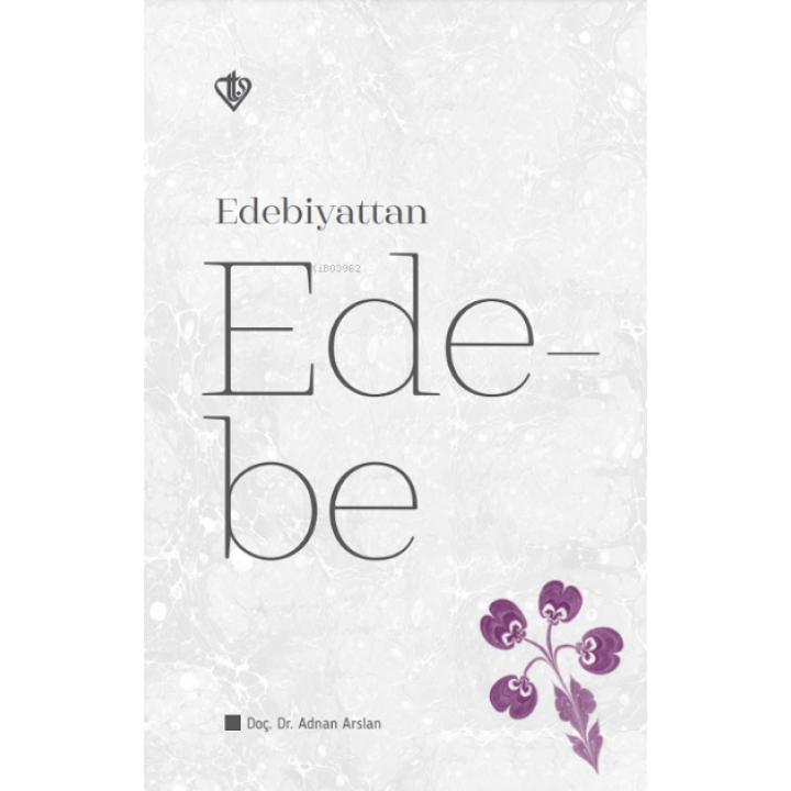 Edebiyattan Ede-be