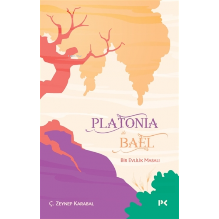 Platonia ile Bael Bir Evlilik Masalı