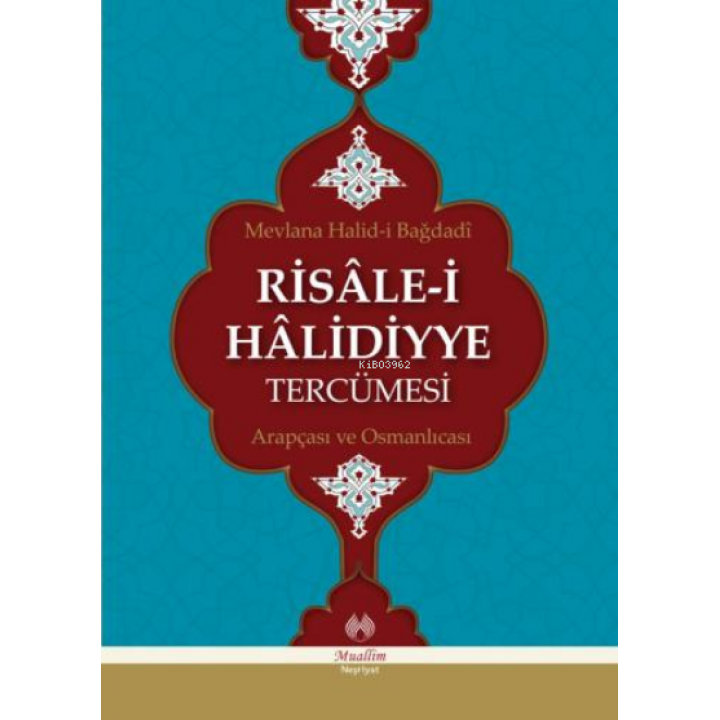 Risâle-i Hâlidiyye Tercümesi