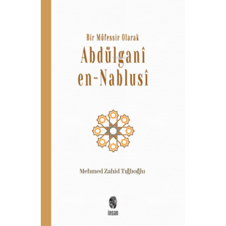 Bir Müfessir Olarak Abdülganî en-Nablusî