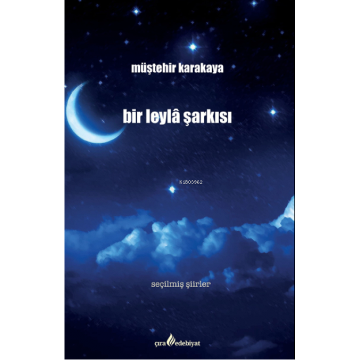 Bir Leylâ Şarkısı