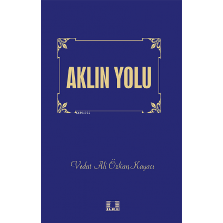 Aklın Yolu