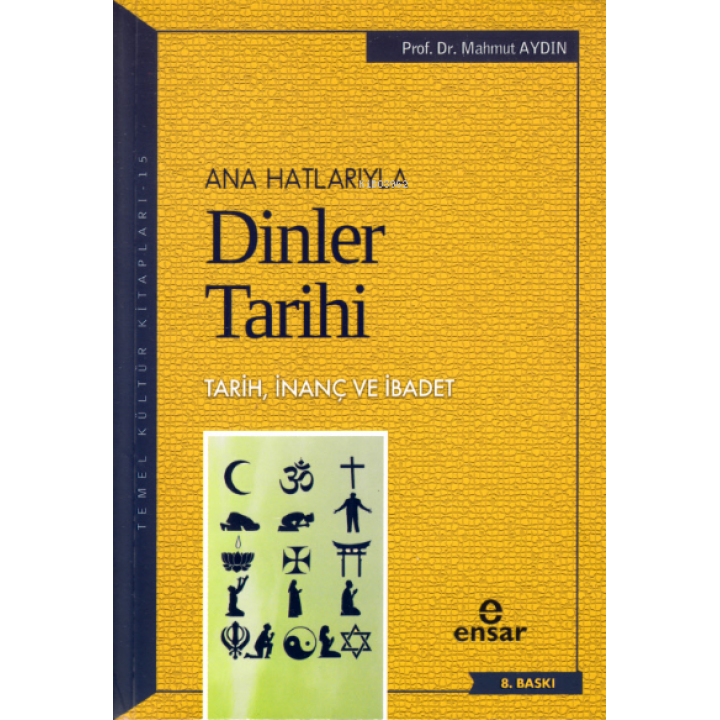 Anahatlarıyla Dinler Tarihi