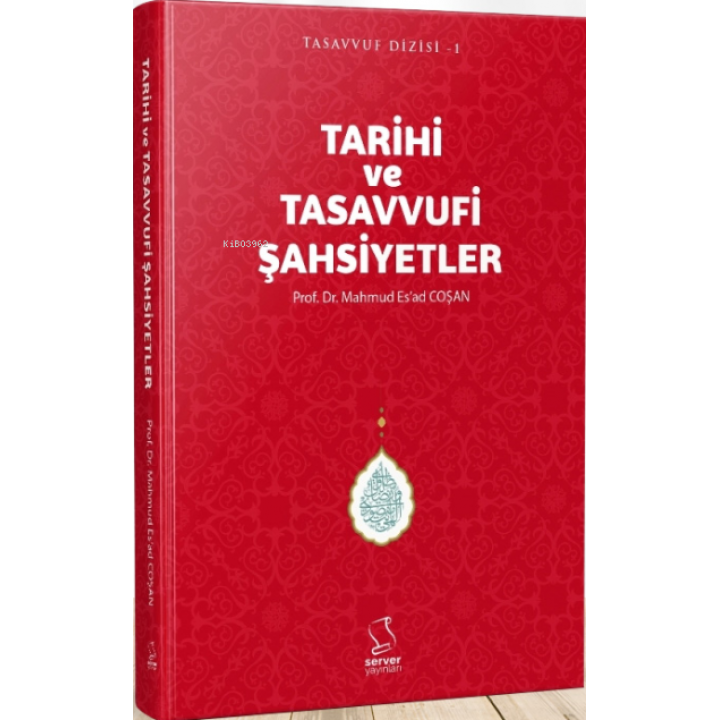 Tarihi ve Tasavvufi Şahsiyetler