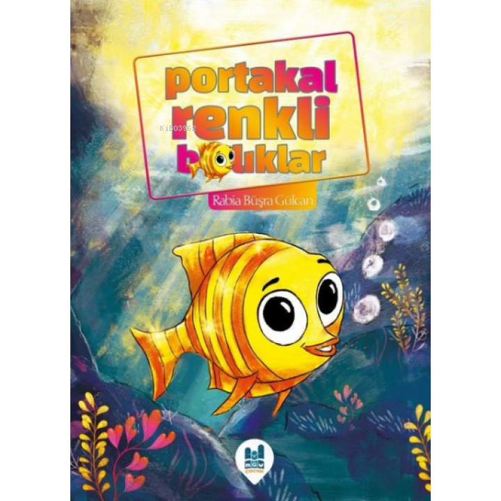 Portakal Renkli Balıklar