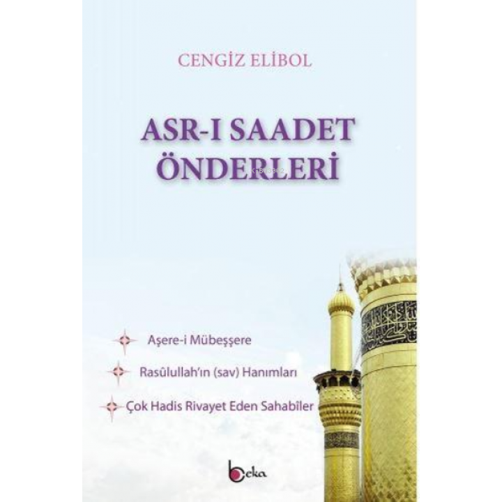 Asrı Saadet Önderleri