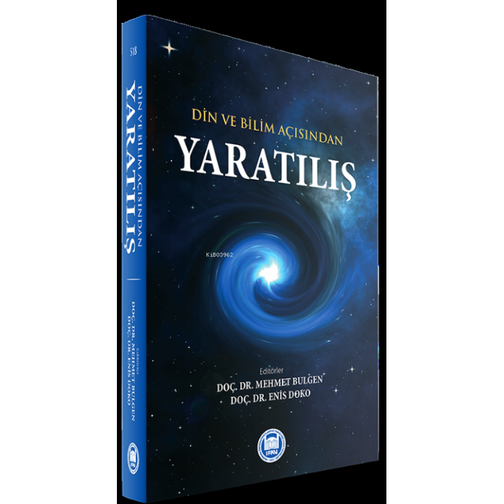 Yaratılış ;Din ve Bilim Açısından