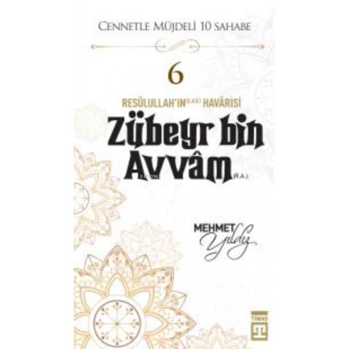 Zübeyr Bin Avvam (R.A.)