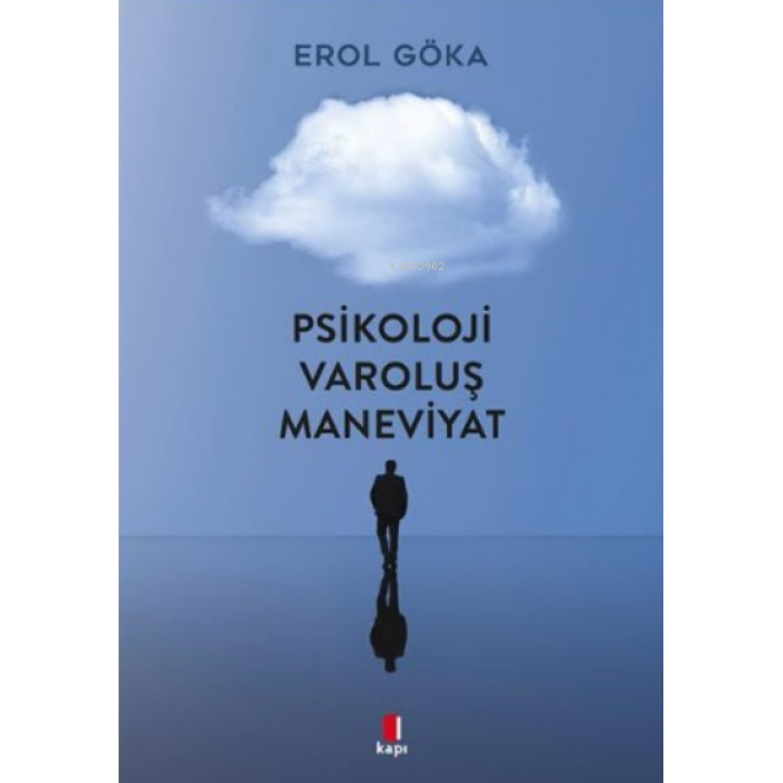 Psikoloji Varoluş Maneviyat
