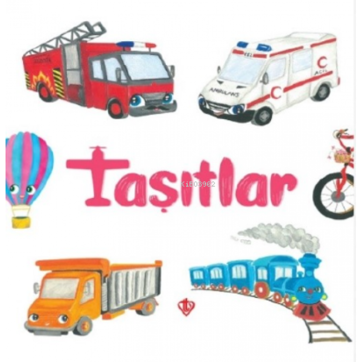 Taşıtlar 0-3 Yaş