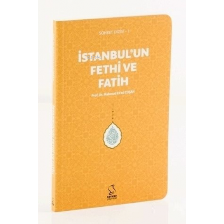 İstanbul'un Fethi ve Fatih (Cep Boy)