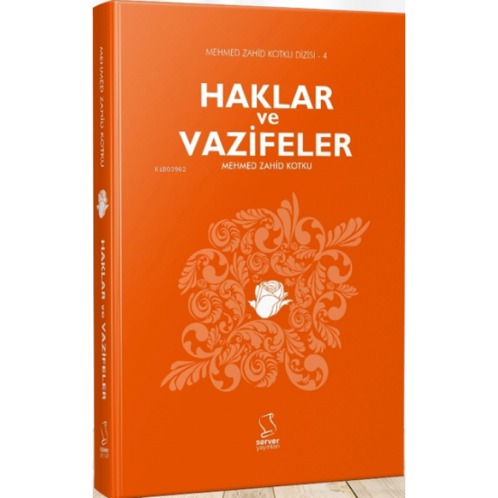 Haklar ve Vazifeler