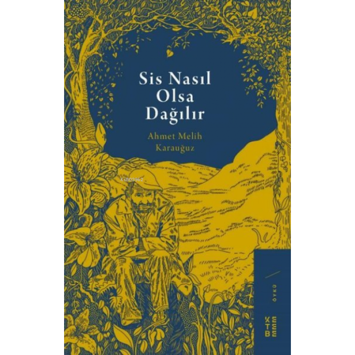 Sis Nasıl Olsa Dağılır