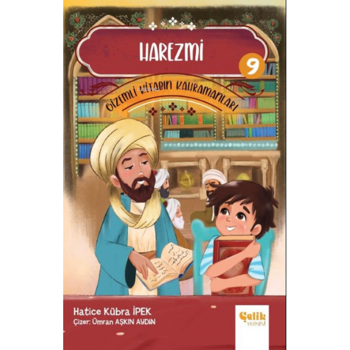 Gi̇zemli̇ Ki̇tabın Kahramanları- 9 Harezmi