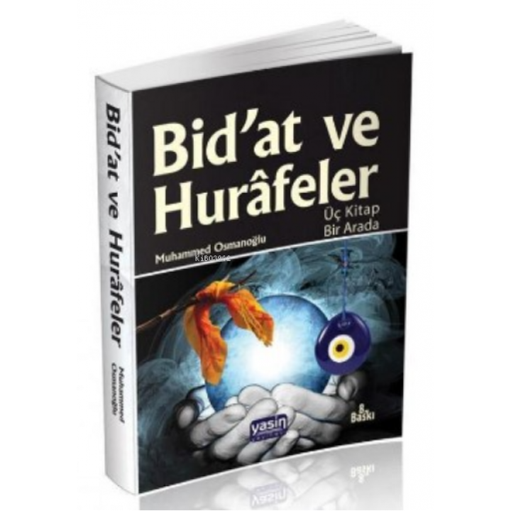 Bidat ve Hurafeler