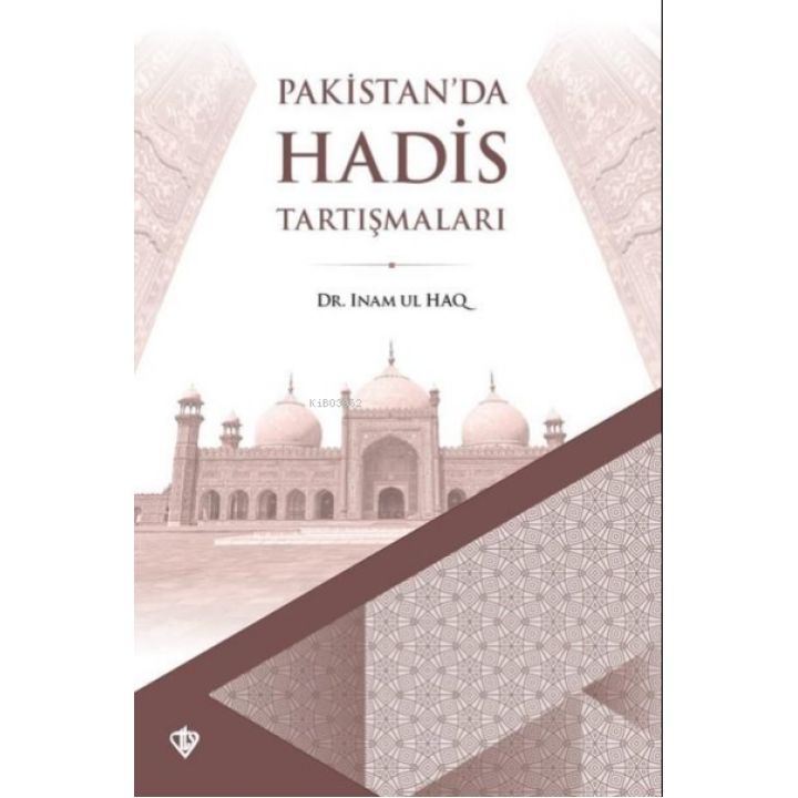Pakistan'da Hadis Tartışmaları