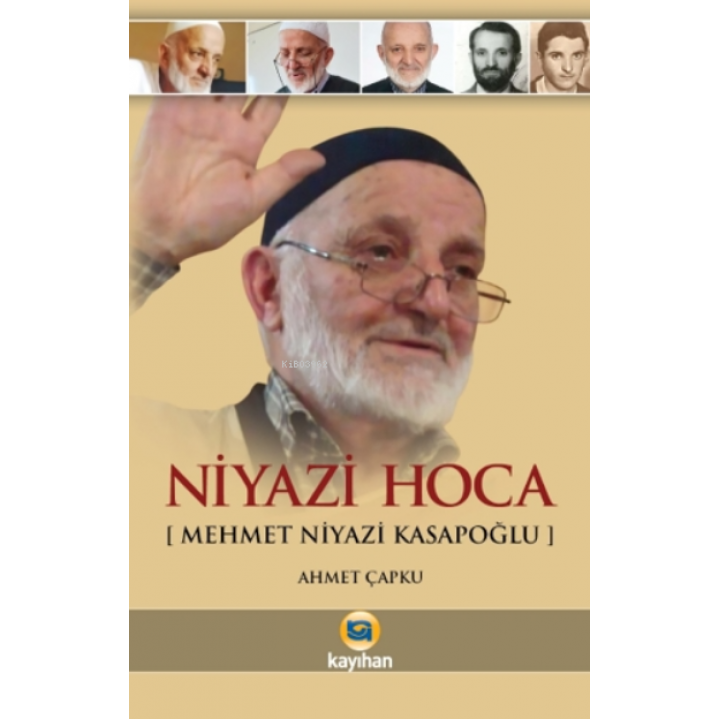Niyazi Hoca  - Mehmet Niyazi Kasapoğlu