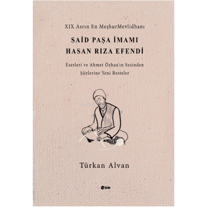 Said Paşa İmamı Hasan Rıza Efendi