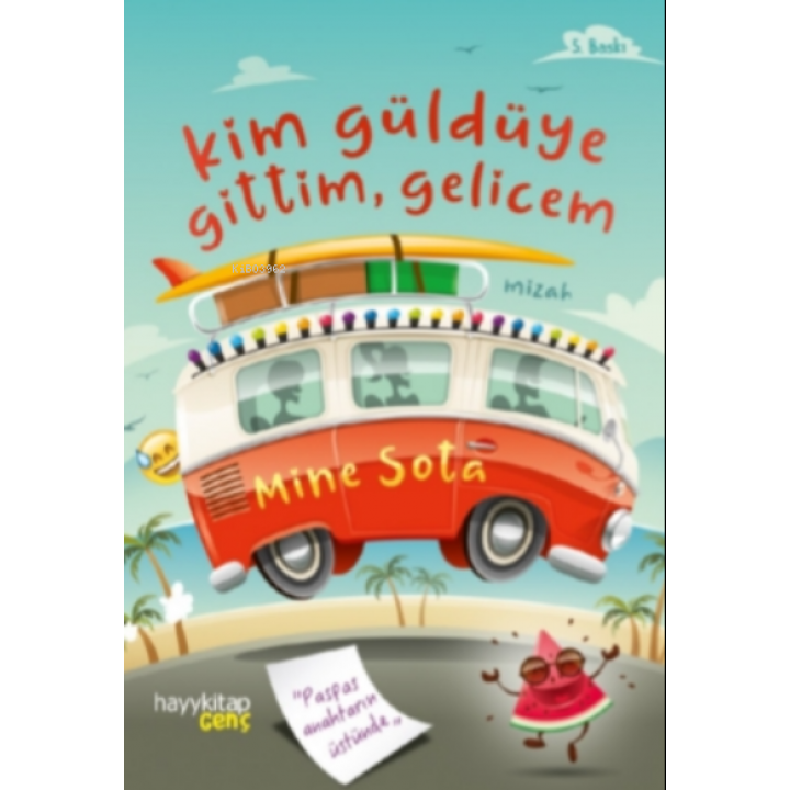 Kim Güldüye Gittim Gelicem