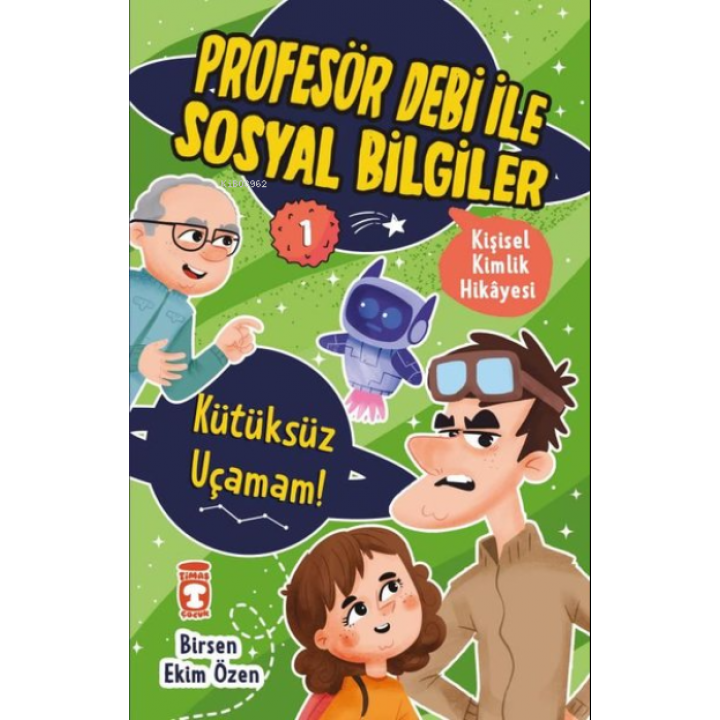 Kütüksüz Uçamam! Kişisel Kimlik Hikayesi - Profesör Debi ile Sosyal Bilgiler
