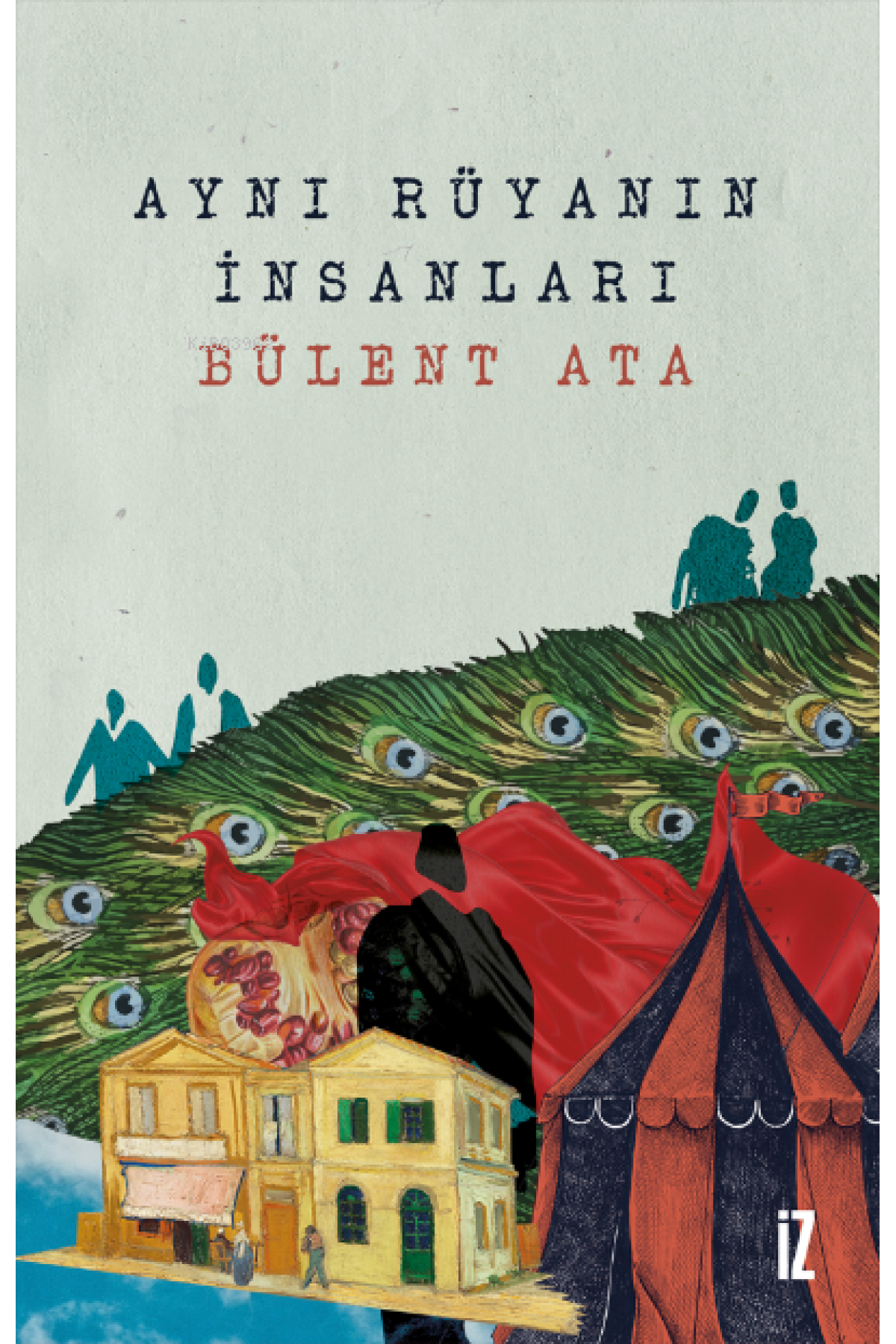 Aynı Rüyanın İnsanları