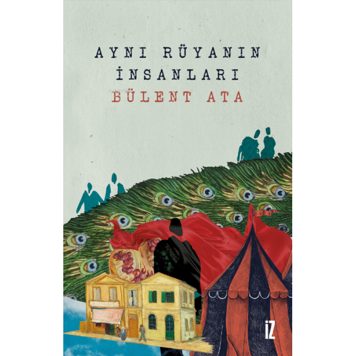 Aynı Rüyanın İnsanları