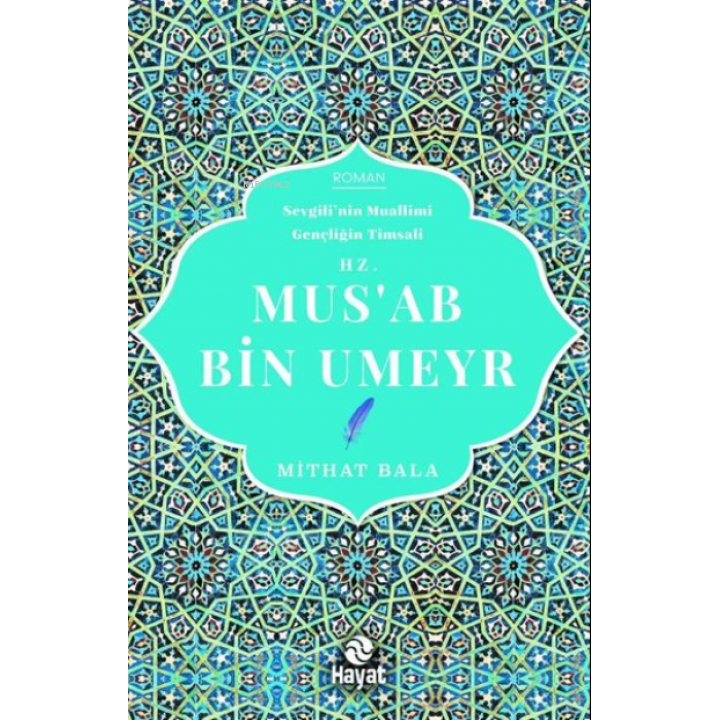 Hz. Mus'ab Bin Umeyr