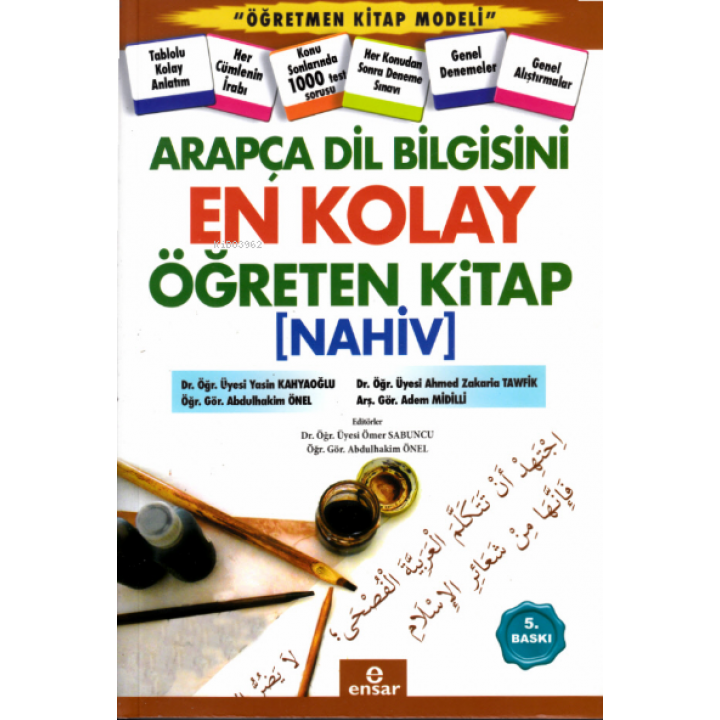Arapça Dil Bilgisini En Kolay Öğreten Kitap [nahiv]