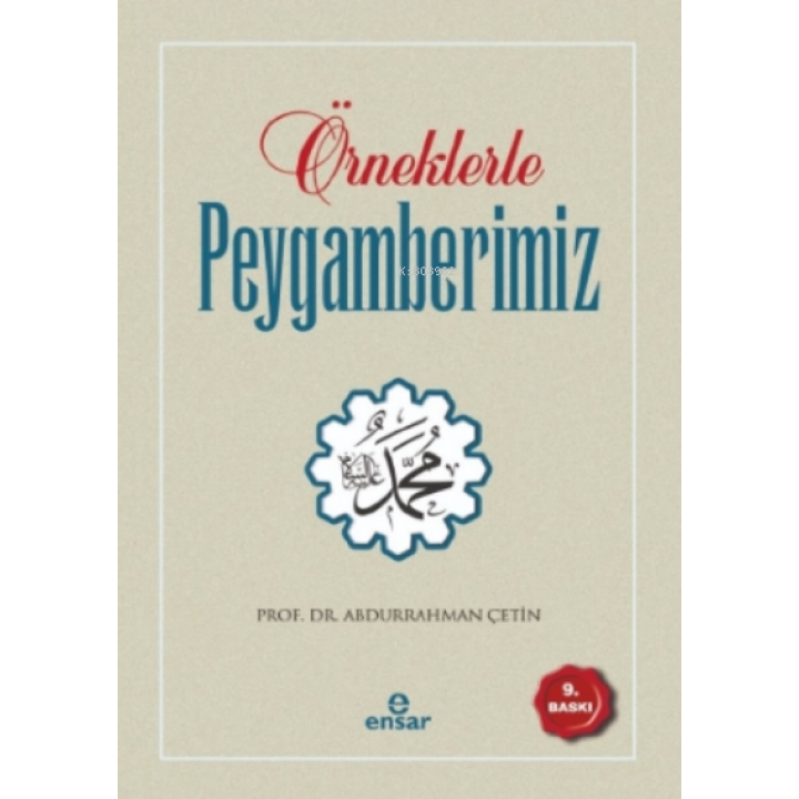 Örneklerle Peygamberimiz