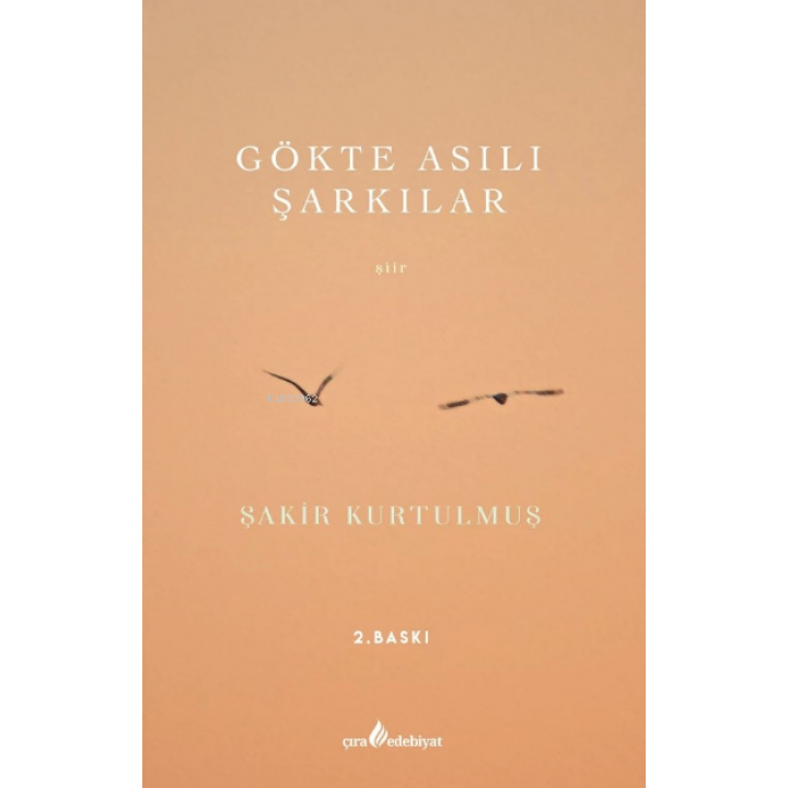 Gökte Asılı Şarkılar