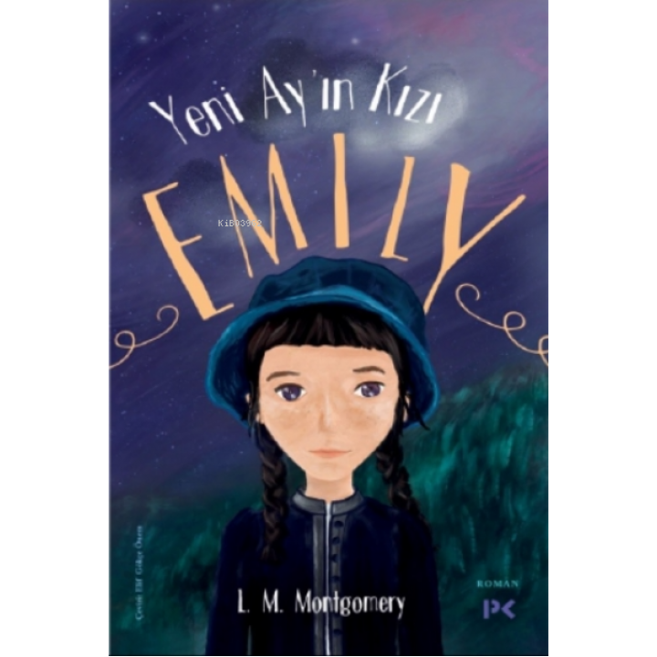 Yeni Ay’ın Kızı Emily