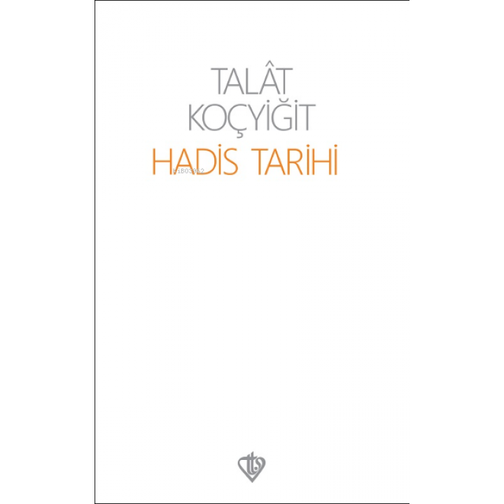 Hadis Tarihi