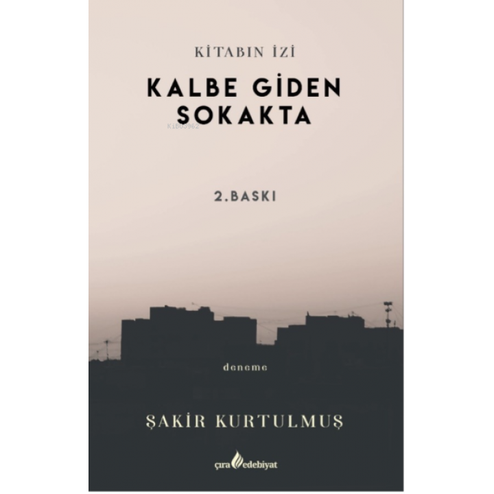 Kitabın İzi Kalbe Giden Sokakta