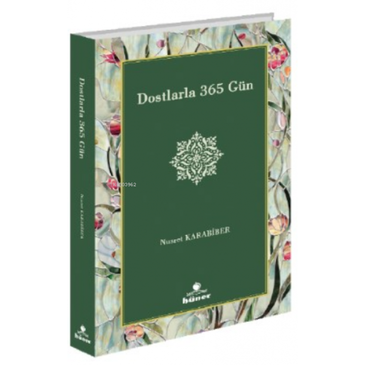 Dostlarla 365 Gün