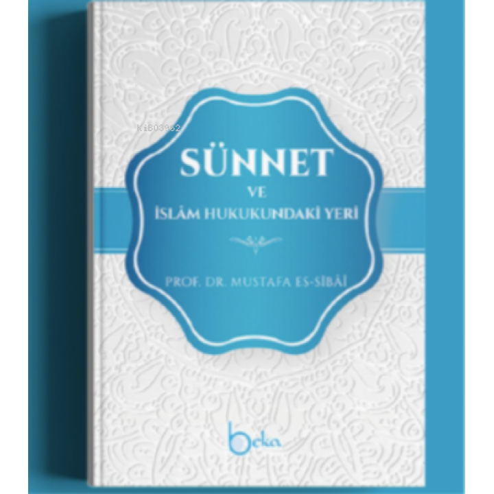 Sünnet ve İslam Hukukundaki Yeri
