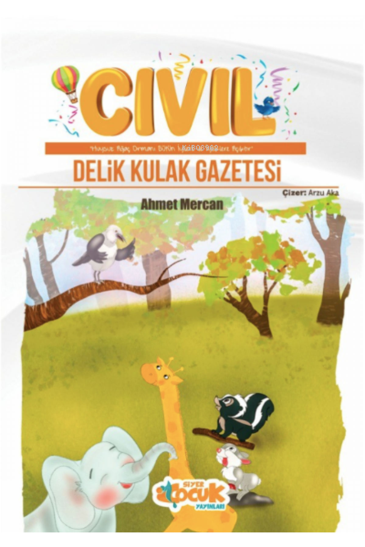 Cıvıl Delik Kulak Gazetesi