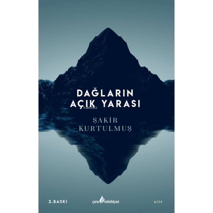 Dağların Açık Yarası