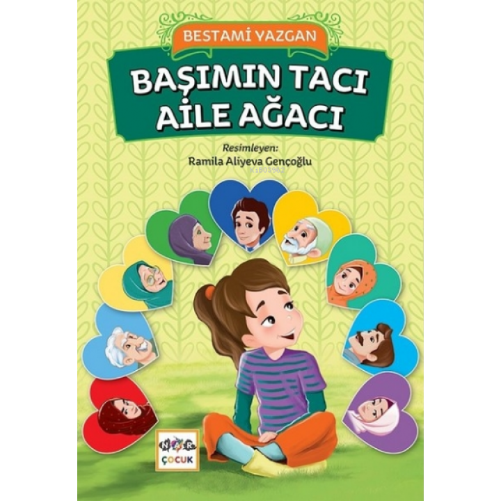 Başımın Tacı Aile Ağacı