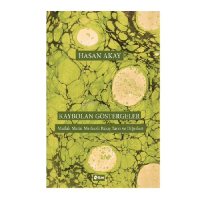 Kaybolan Göstergeler